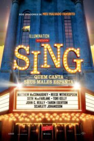 Sing – Quem Canta Seus Males Espanta