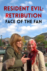 Resident Evil: Retribution – Face of the Fan