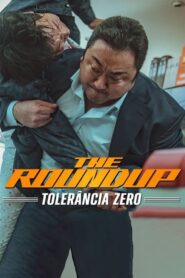 The Roundup: Tolerância Zero