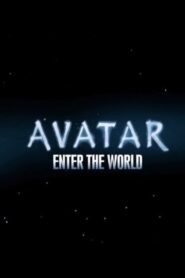 Avatar: Enter The World