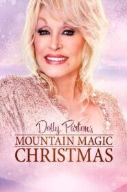 Dolly Parton’s Mountain Magic Christmas
