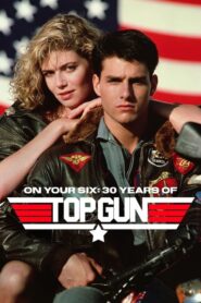 On Your Six: Thirty Years of Top Gun