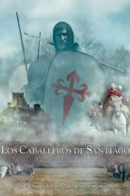 Los Caballeros de Santiago